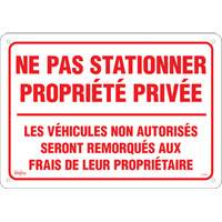 Enseigne  Ne pas stationner propri&eacute;t&eacute; priv&eacute;e , 14" x 20", Aluminium, Français PB Rental Co. Ltd.
