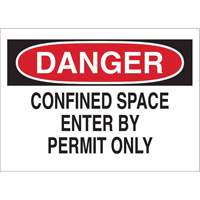 "DANGER Confined Space Enter By Permit Only" Sign, 10" x 14", Polystyrene, English PB Rental Co. Ltd.