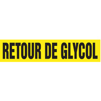 Marqueurs de tuyau "Retour de Glycol", Autocollant, 2-1/2" h x 12" la, Noir sur jaune PB Rental Co. Ltd.